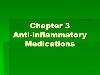 Chapter 3 Anti-inflammatory Medications