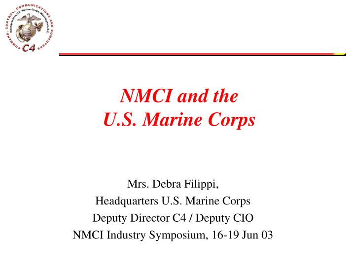 nmci and the u s marine corps