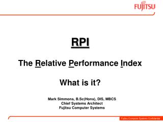RPI The R elative P erformance I ndex What is it?
