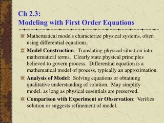 Ch 2.3: Modeling with First Order Equations