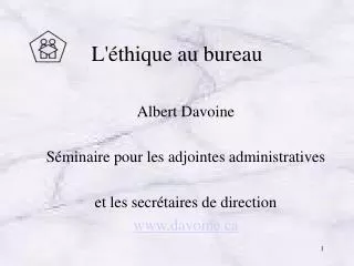 L'éthique au bureau