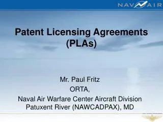 Patent Licensing Agreements (PLAs)