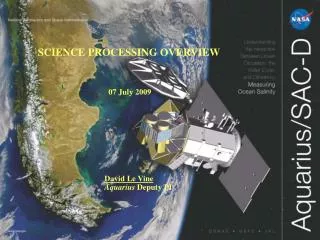 SCIENCE PROCESSING OVERVIEW