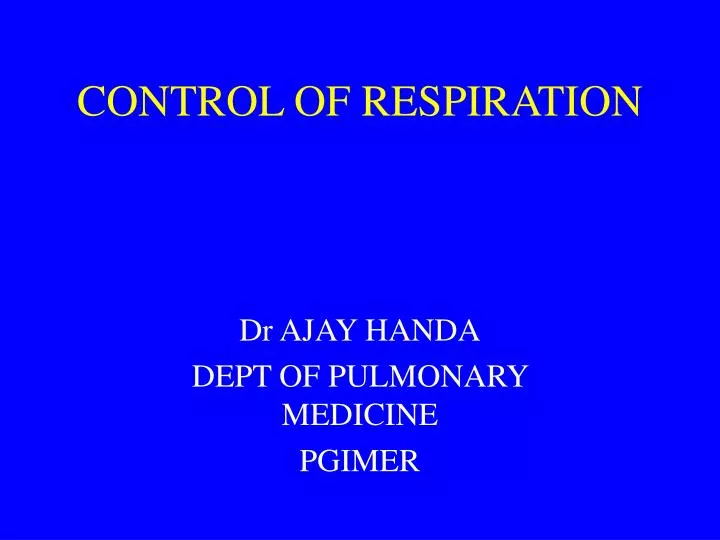 control of respiration