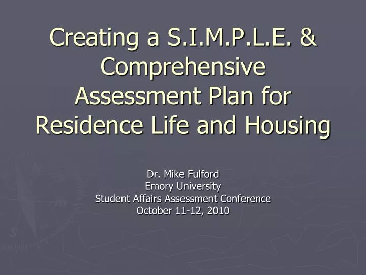 creating a s i m p l e comprehensive assessment plan for residence life and housing