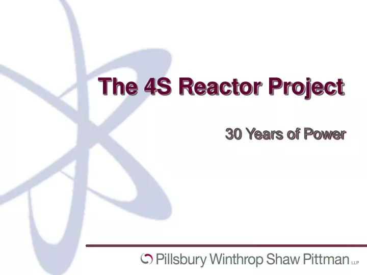 the 4s reactor project