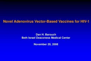 Novel Adenovirus Vector-Based Vaccines for HIV-1