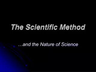 The Scientific Method