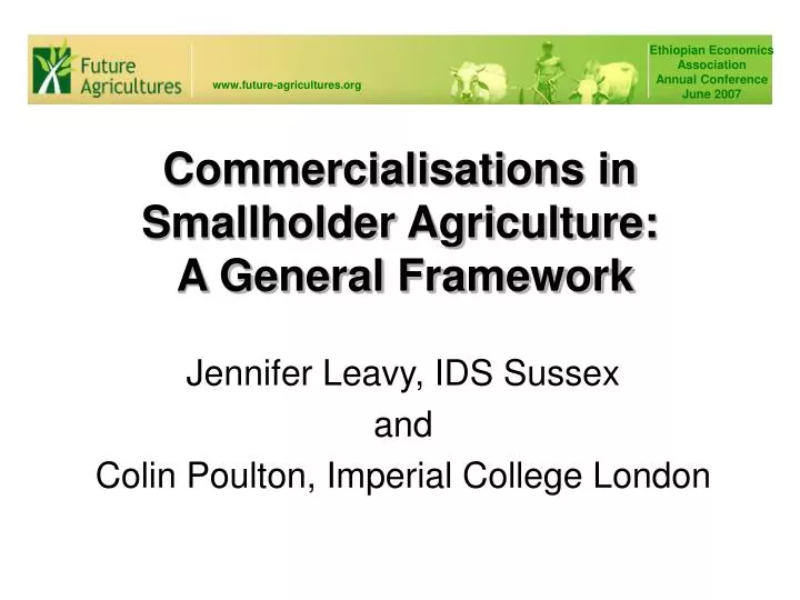 commercialisations in smallholder agriculture a general framework