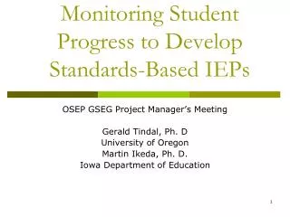 Monitoring Student Progress to Develop Standards-Based IEPs