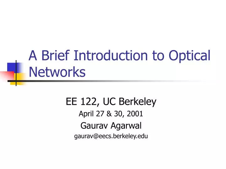 a brief introduction to optical networks