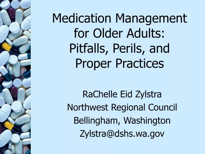medication management for older adults pitfalls perils and proper practices