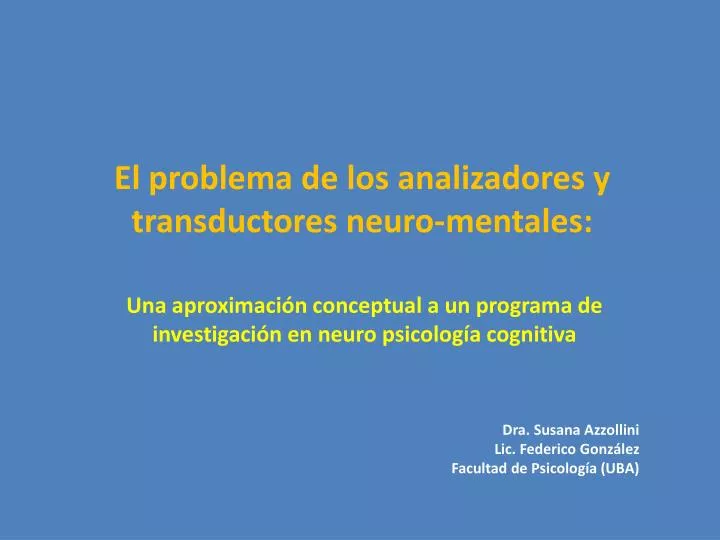 el problema de los analizadores y transductores neuro mentales