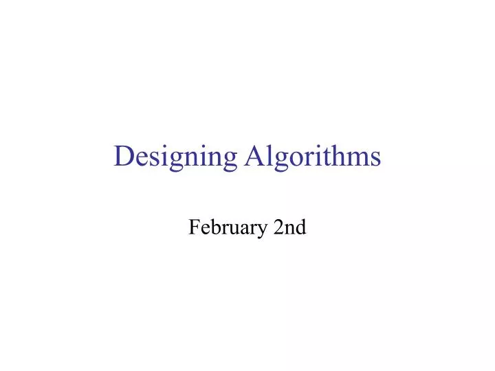 designing algorithms