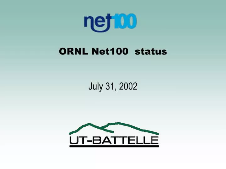 ornl net100 status