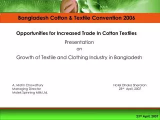 Presentation on Growth of Textile and Clothing Industry in Bangladesh