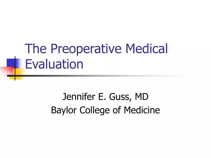 the preoperative medical evaluation