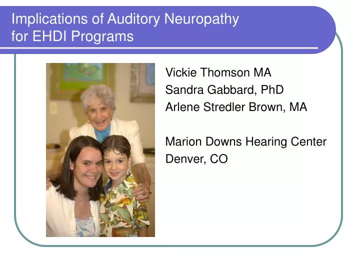 implications of auditory neuropathy for ehdi programs