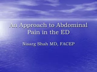 An Approach to Abdominal Pain in the ED