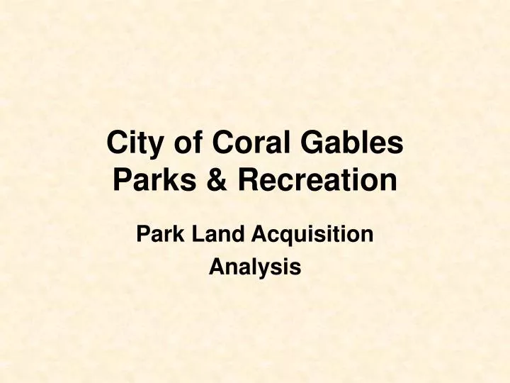 city of coral gables parks recreation