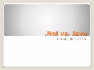 .Net vs. Java