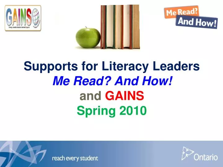 supports for literacy leaders me read and how and gains spring 2010