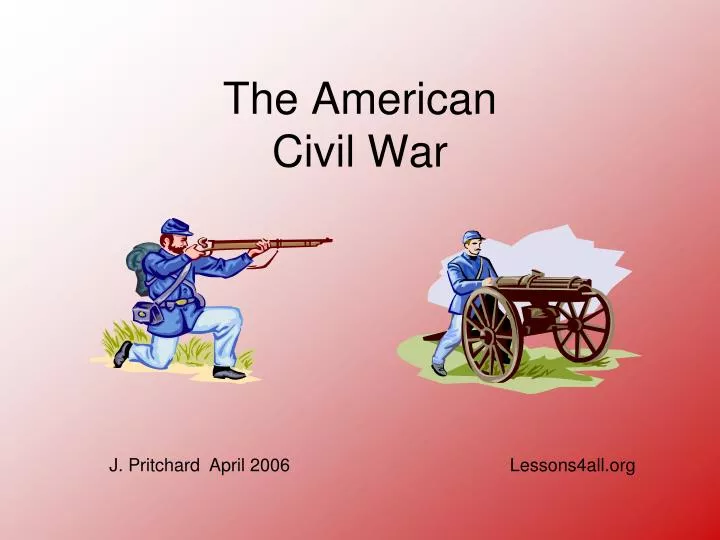 the american civil war