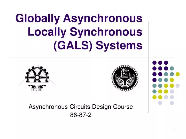 globally asynchronous locally synchronous gals systems