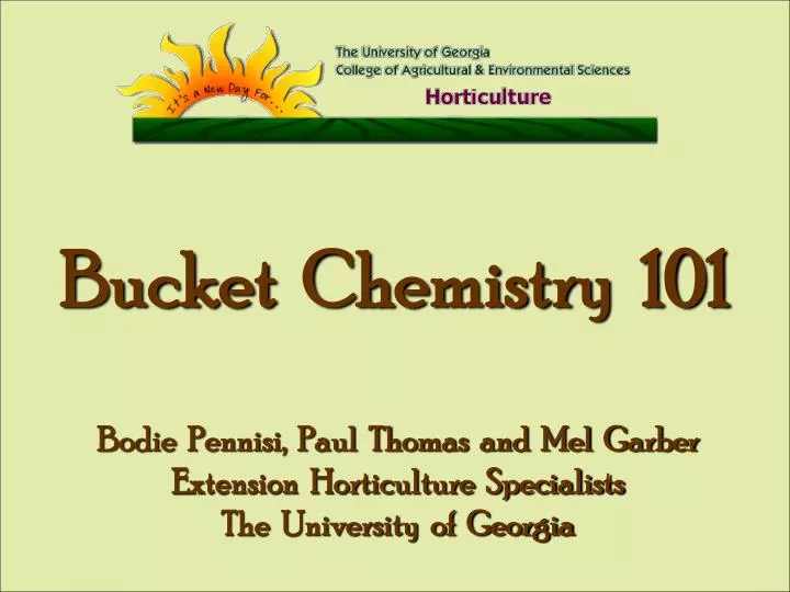 bucket chemistry 101