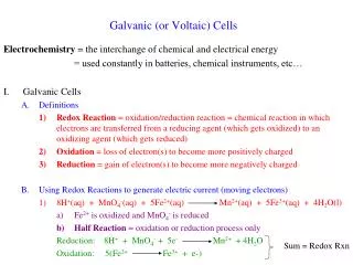 Galvanic (or Voltaic) Cells