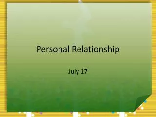 Personal Relationship