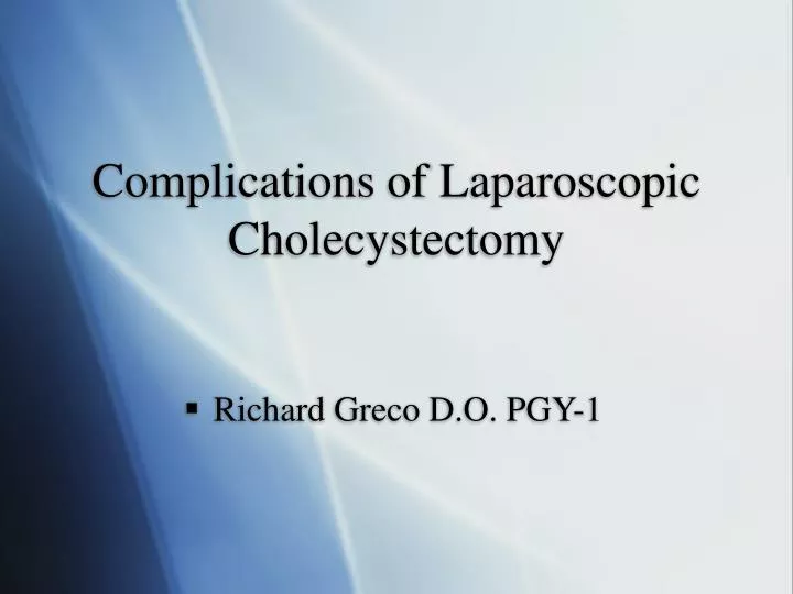 complications of laparoscopic cholecystectomy
