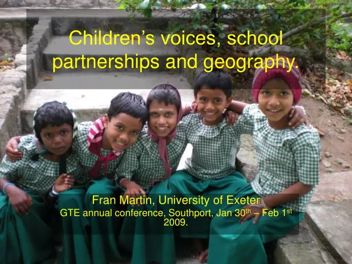 children s voices school partnerships and geography