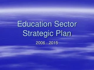 Education Sector Strategic Plan