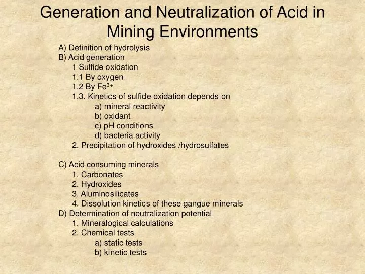 generation and neutralization of acid in mining environments