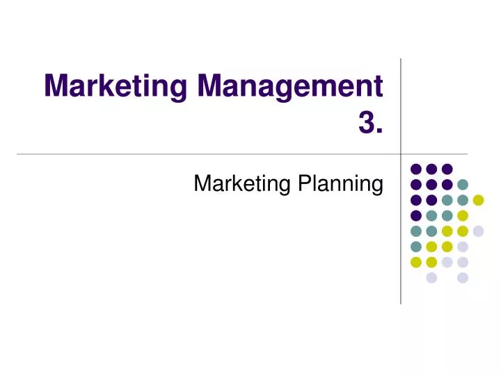 marketing management 3