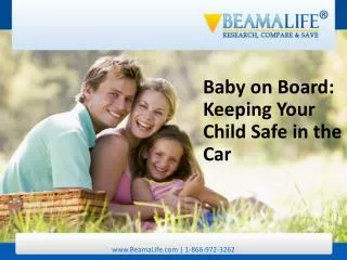 Baby on Board Keeping Your Child Safe in the Car
