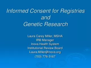 Informed Consent for Registries and Genetic Research