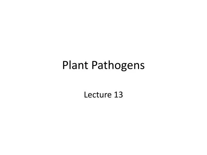 plant pathogens