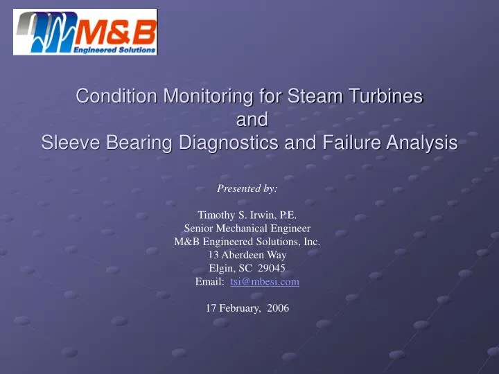 condition monitoring for steam turbines and sleeve bearing diagnostics and failure analysis