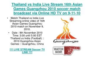 Thailand vs India Live Stream 16th Asian Games Guangzhou 201