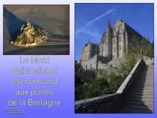 Le Mont Saint Michel est normand aux portes de la Bretagne