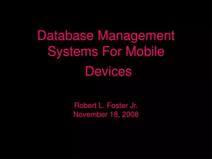 database management systems for mobile devices
