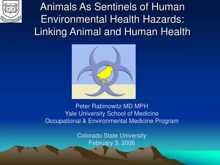 animals as sentinels of human environmental health hazards linking animal and human health