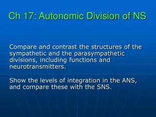 Ch 17: Autonomic Division of NS