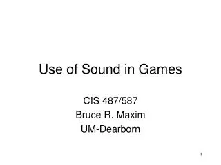 Use of Sound in Games