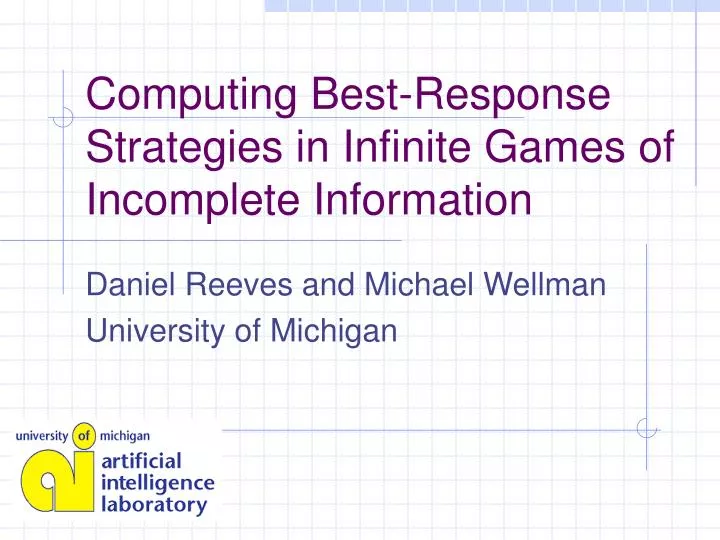 computing best response strategies in infinite games of incomplete information