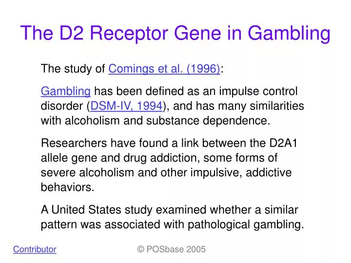 the d2 receptor gene in gambling