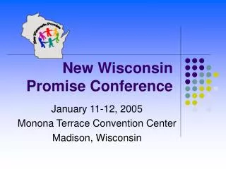 New Wisconsin Promise Conference