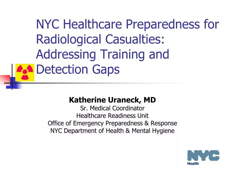 nyc healthcare preparedness for radiological casualties addressing training and detection gaps